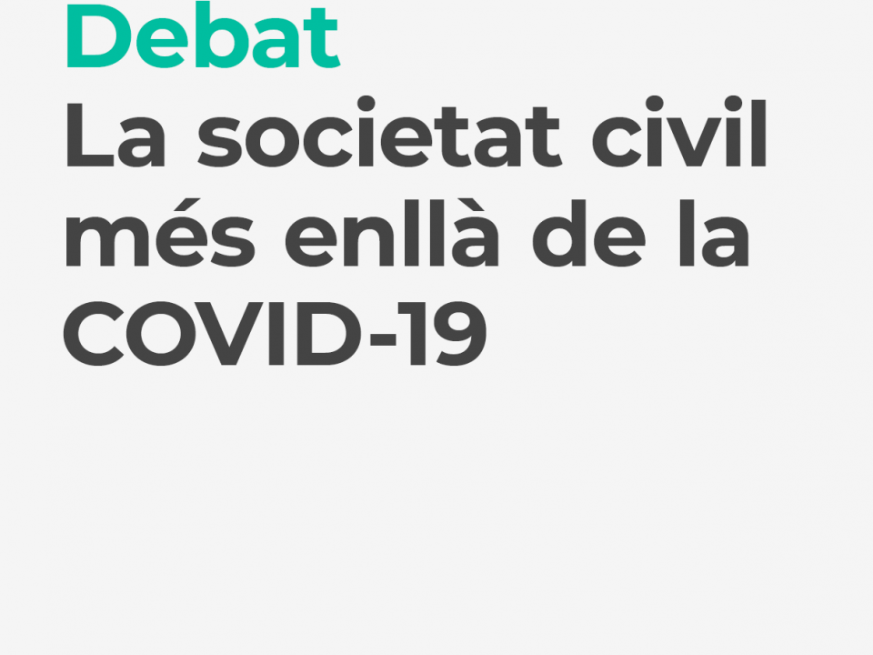 Debat Societat Civil Covid-19
